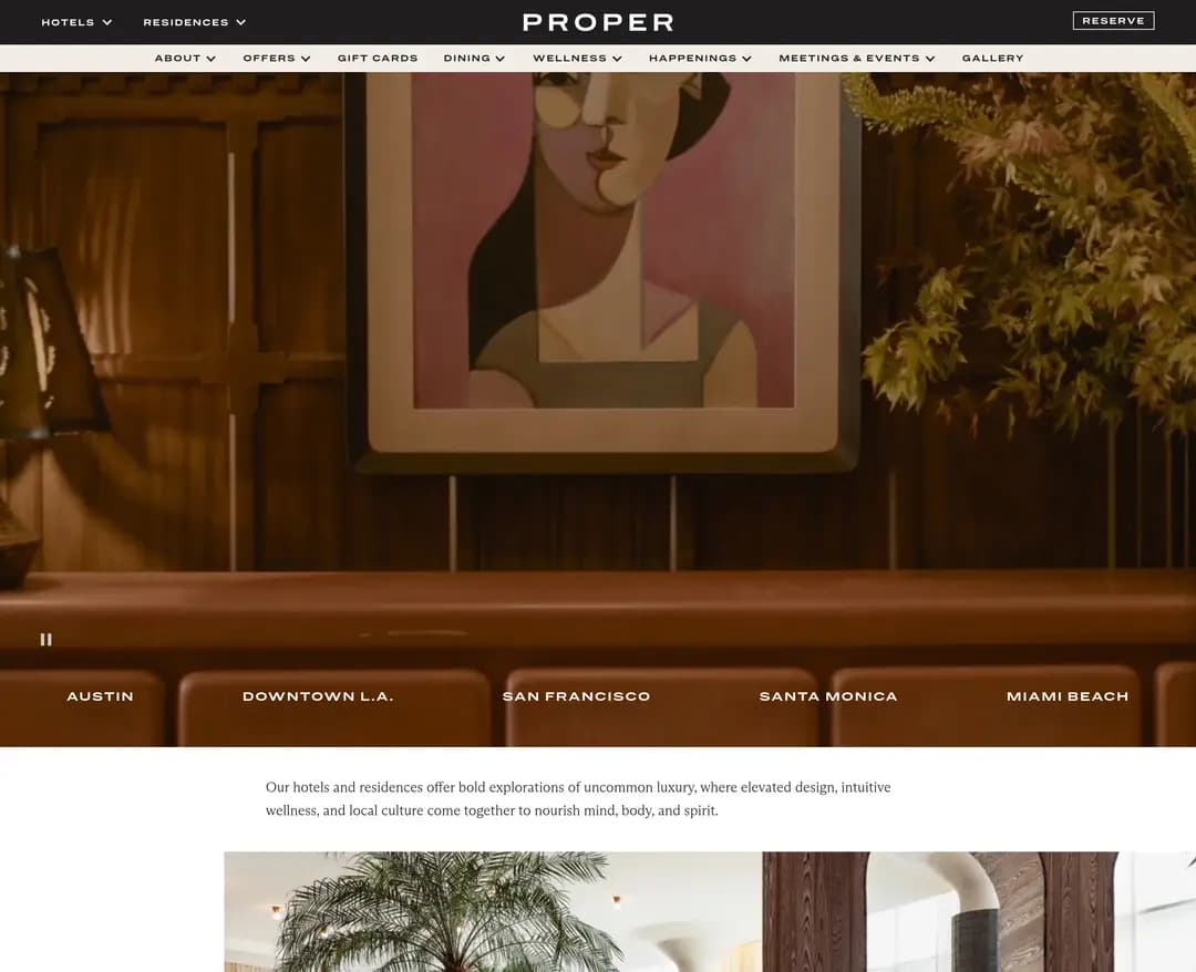 Proper Hotels & Residences — 여행/호텔 소개 웹사이트 디자인 레퍼런스